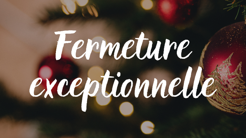 Image d'illustration de l'actualité Fermeture exceptionnelle
