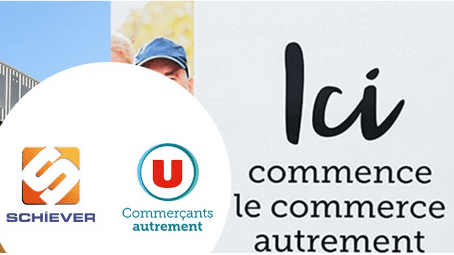 Image d'illustration de l'actualité Schiever adhère à la Coopérative Système U